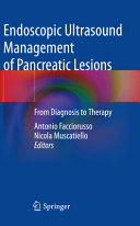Endoscopic ultrasound management of pancreatic lesions:from diagnosis to therapy